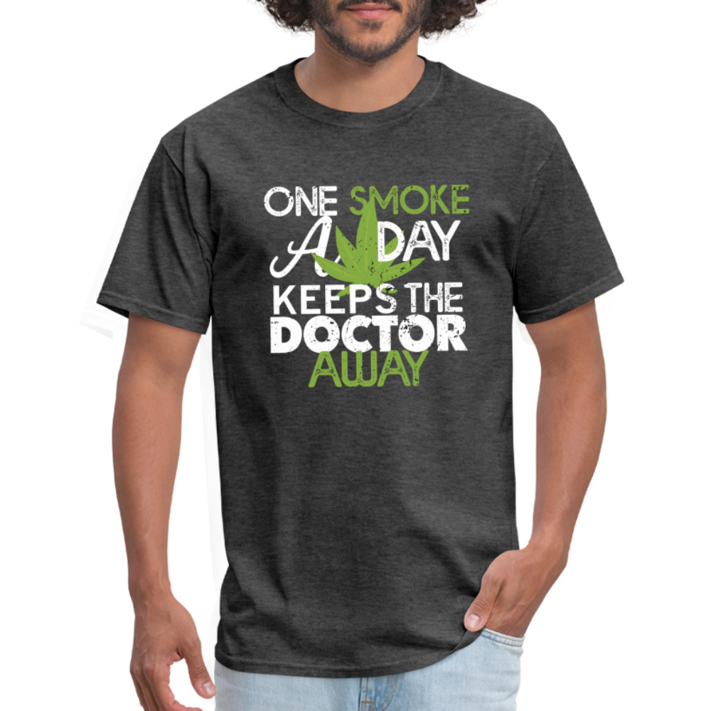 one smoke a day, keeps the doctor away Unisex Classic T-Shirt - heather black