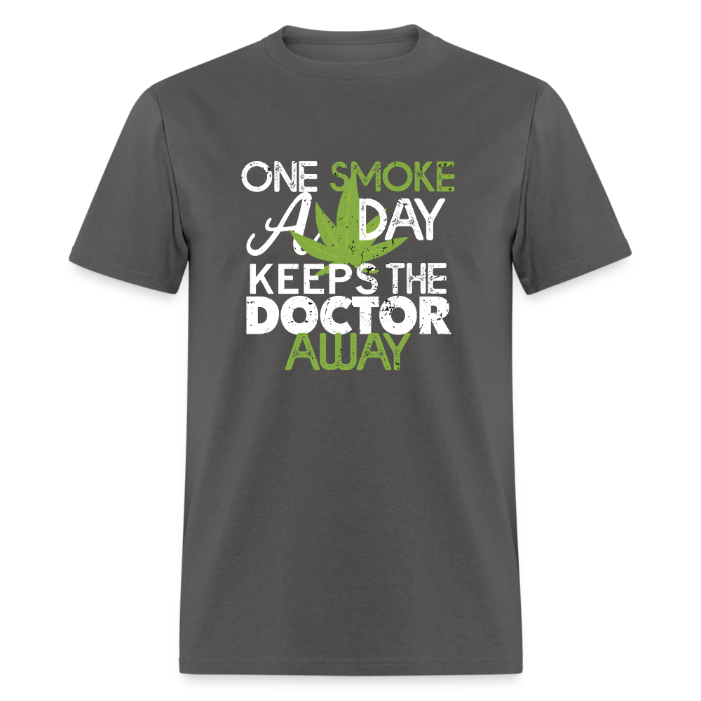 one smoke a day, keeps the doctor away Unisex Classic T-Shirt - charcoal