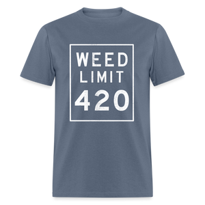 WEED LIMIT 420, Unisex T-Shirt - denim