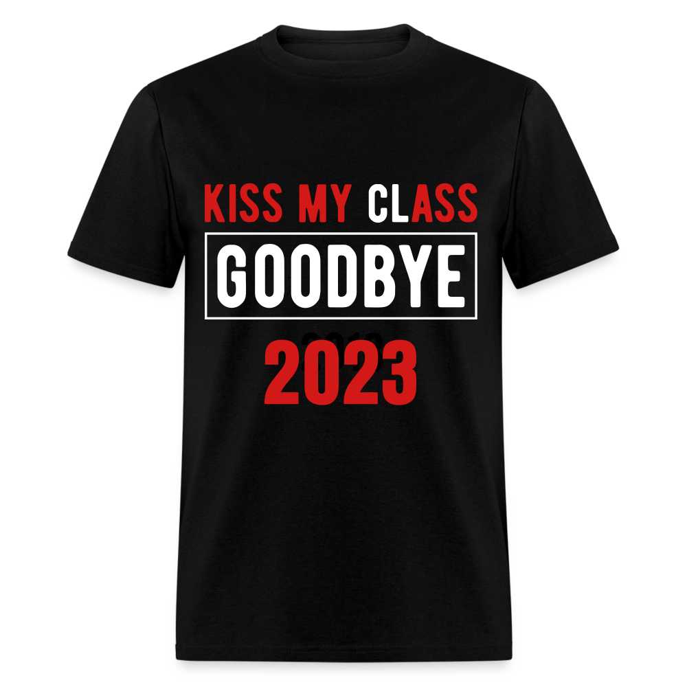 Kiss My Class Goodbye, 2023 Unisex Classic T-Shirt - black