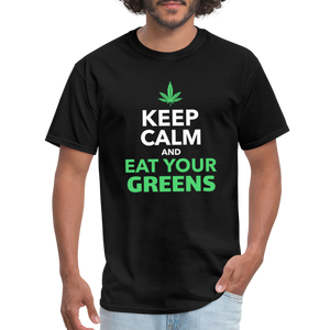 Keep calm and eat your greens Unisex Classic T-Shirt - black