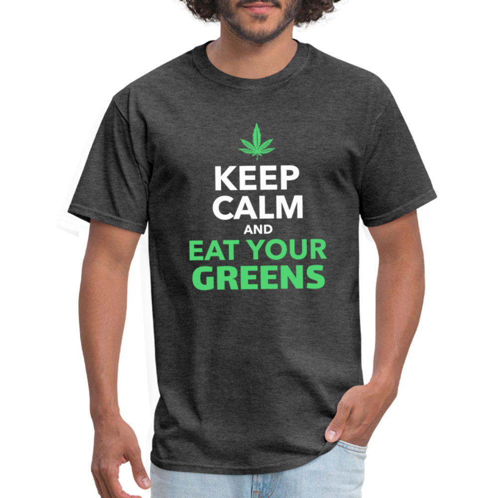 Keep calm and eat your greens Unisex Classic T-Shirt - heather black