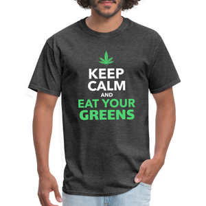 Keep calm and eat your greens Unisex Classic T-Shirt - heather black