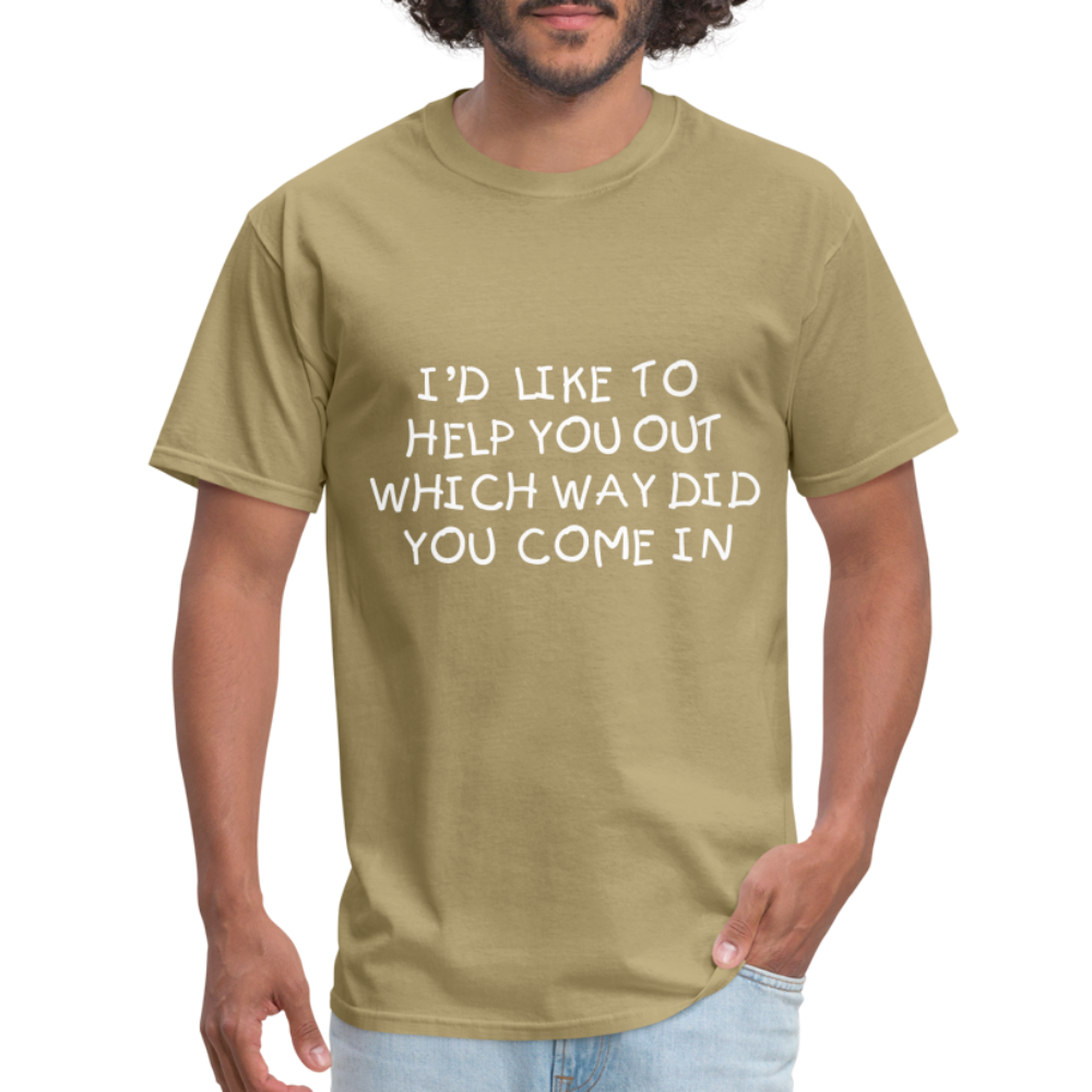 I'D LIKE TO HELP YOU OUT, Unisex Classic T-Shirt Unisex Classic T-Shirt - khaki