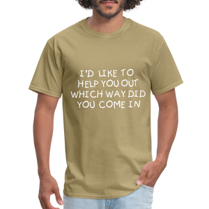 I'D LIKE TO HELP YOU OUT, Unisex Classic T-Shirt Unisex Classic T-Shirt - khaki