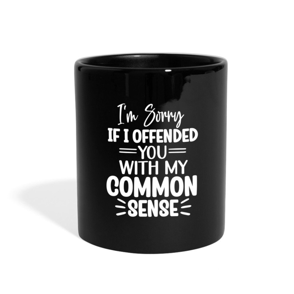 I'm Sorry if I offended you Full Color Mug - black