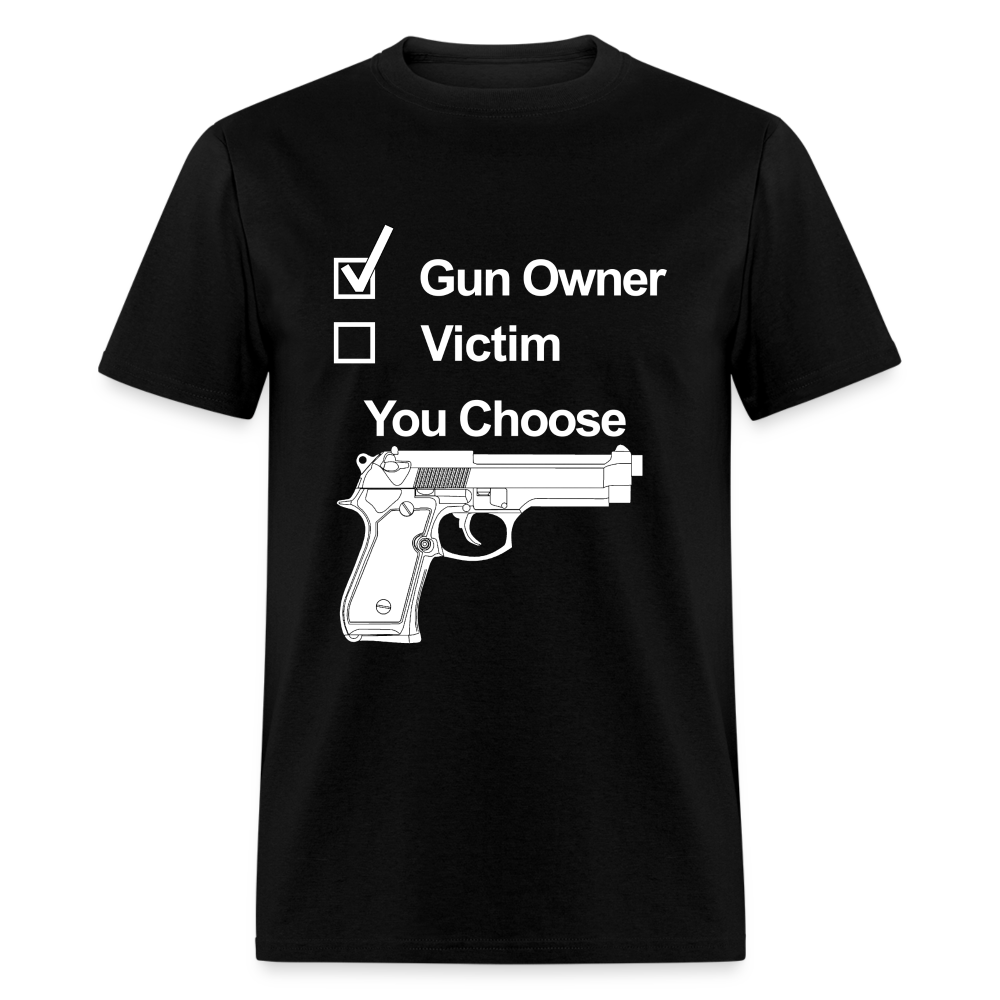 Gun Owner, Victim Unisex Classic T-Shirt - black