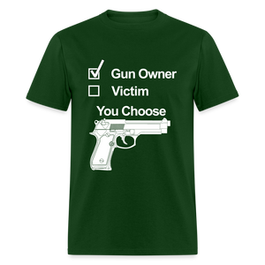 Gun Owner, Victim Unisex Classic T-Shirt - forest green