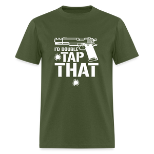 I'd Double Tap That Unisex Classic T-Shirt - military green