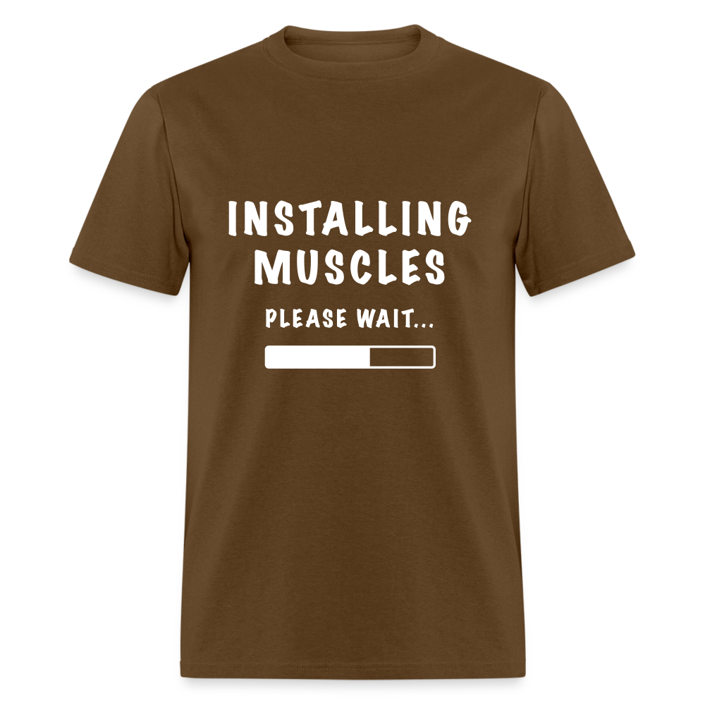 Installing Muscles, Please Wait Unisex Classic T-Shirt - brown