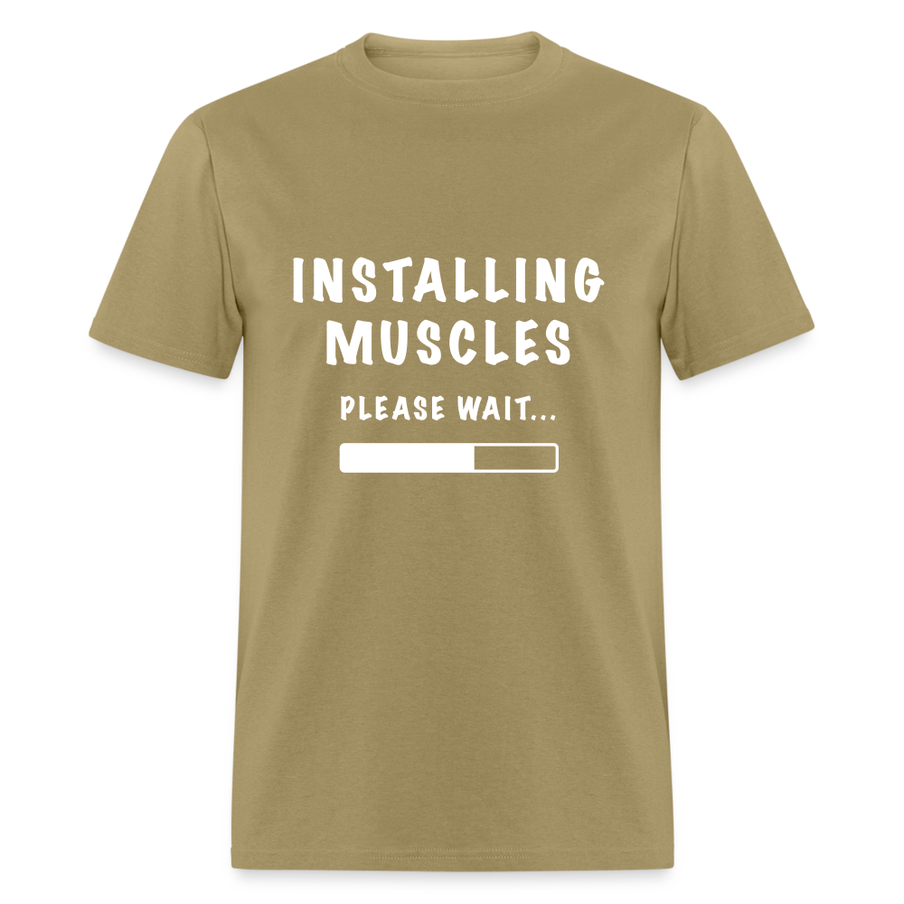 Installing Muscles, Please Wait Unisex Classic T-Shirt - khaki