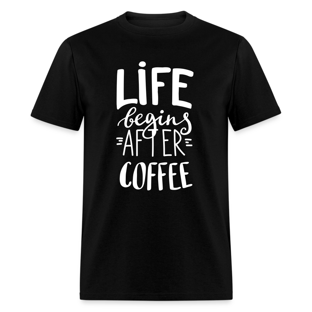 Life Begins After Coffee Unisex Classic T-Shirt - black