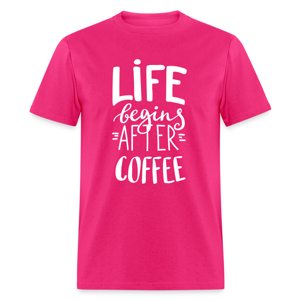 Life Begins After Coffee Unisex Classic T-Shirt - fuchsia