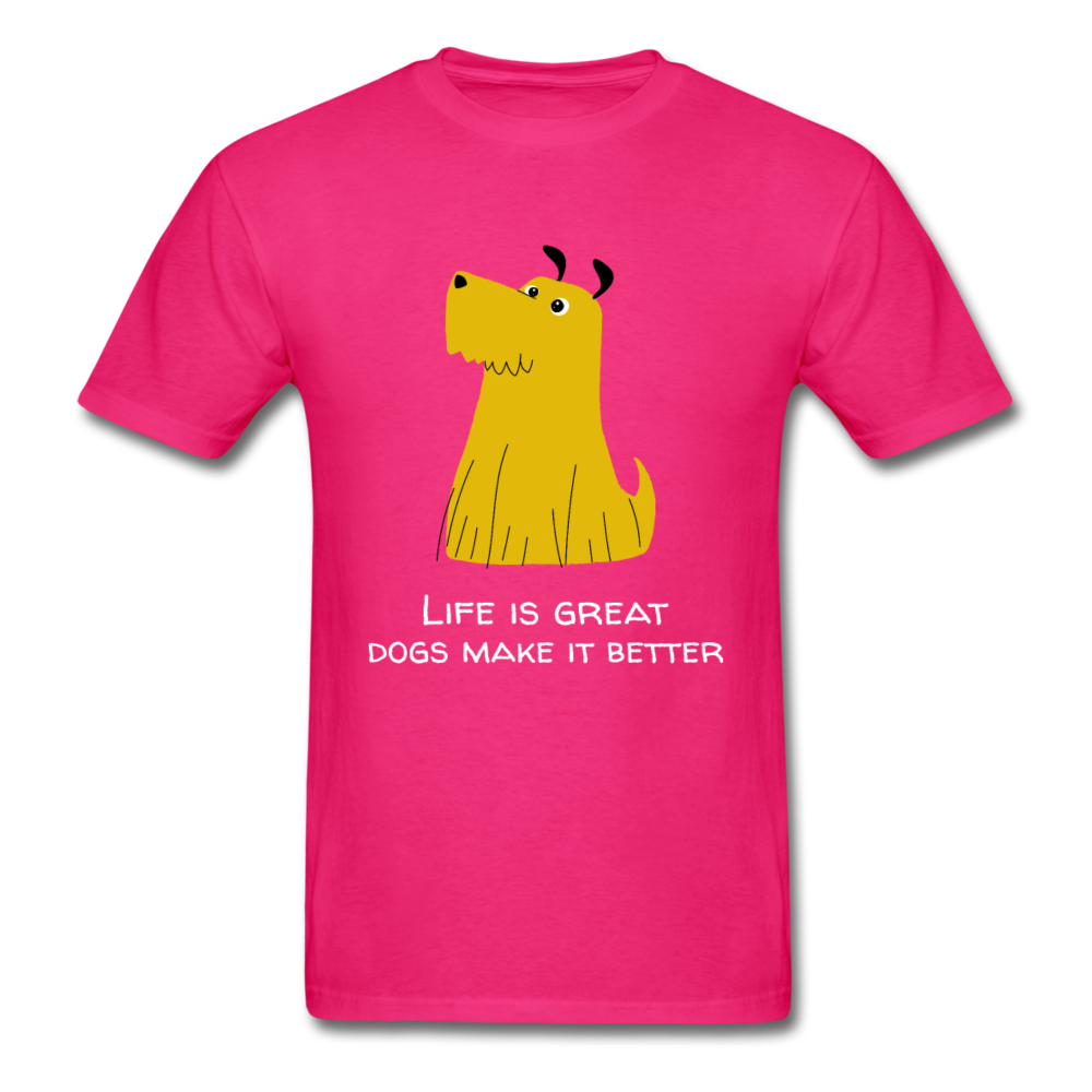 Dogs make it better  Unisex Classic T-Shirt - fuchsia