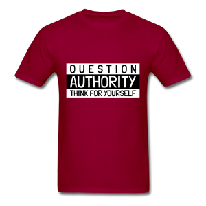 Question Authority Unisex Classic T-Shirt - dark red