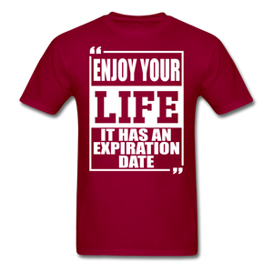 Enjoy Your Life  Unisex Classic T-Shirt - dark red