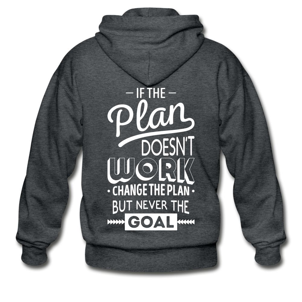 If the plan doesn't work, change the plan, but never the goal - deep heather
