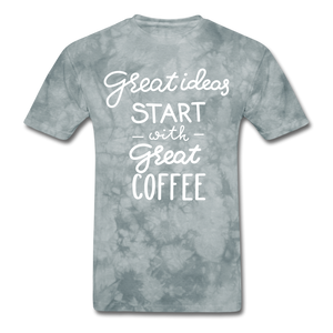 Great Ideas Start With Great Coffee Unisex Classic T-Shirt - grey tie dye