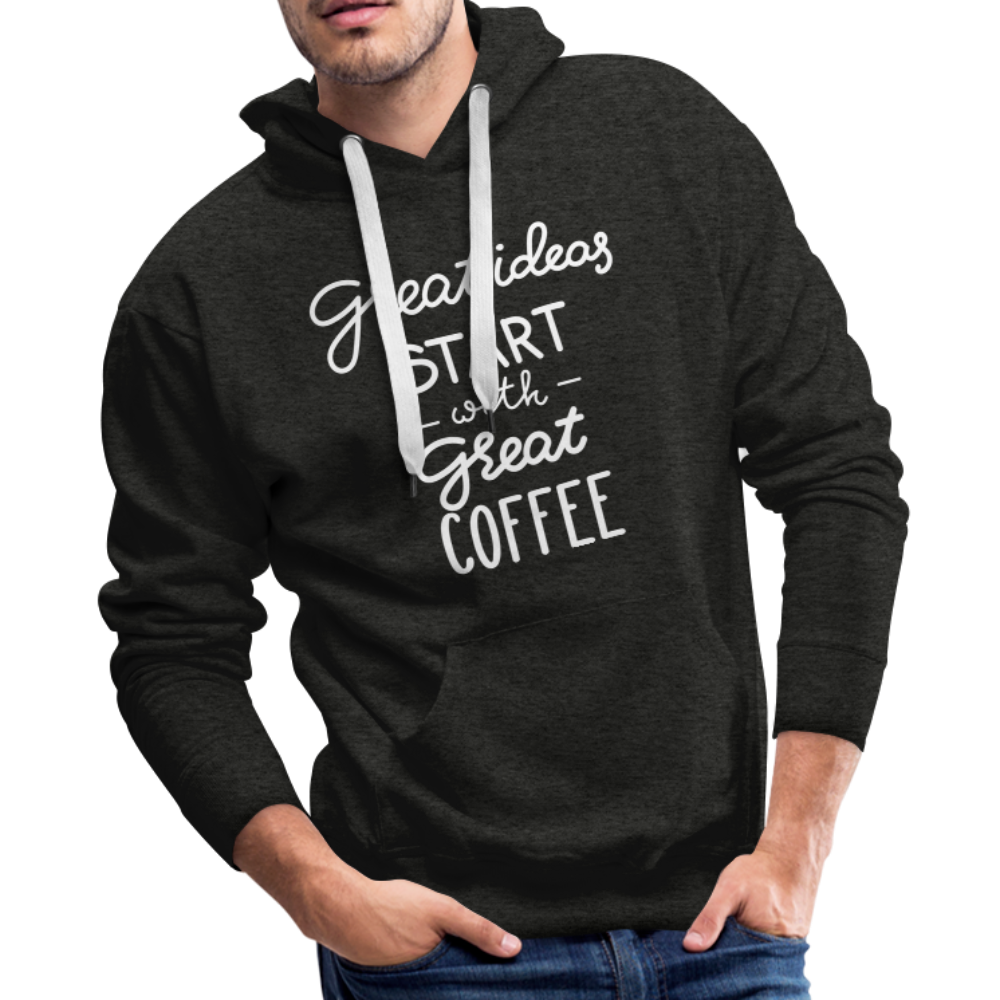 Great Ideas Start with Great Coffee Men’s Premium Hoodie - charcoal gray