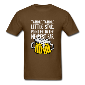 Twinkle Twinkle Little Star, Point To The Nearest Bar Unisex T-Shirt - brown