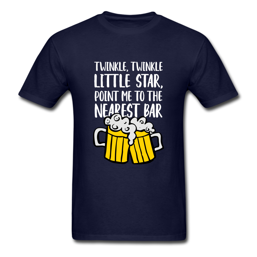 Twinkle Twinkle Little Star, Point To The Nearest Bar Unisex T-Shirt - navy