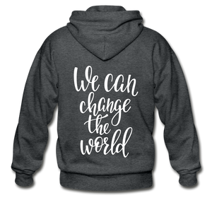 We Can Change The World Gildan Heavy Blend Adult Zip Hoodie - deep heather