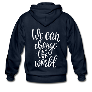 We Can Change The World Gildan Heavy Blend Adult Zip Hoodie - navy