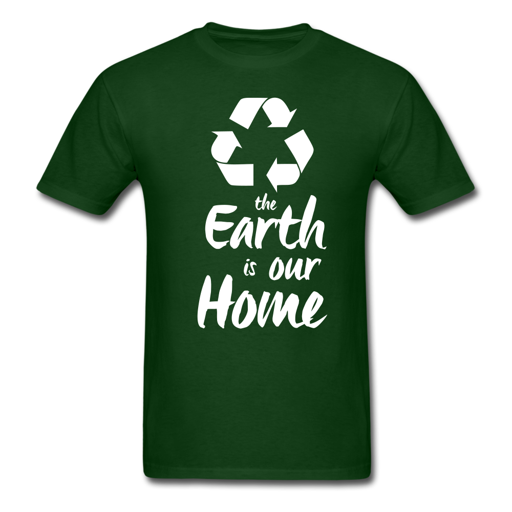 Recycle, The Earth Is Our Home Unisex Classic T-Shirt - forest green