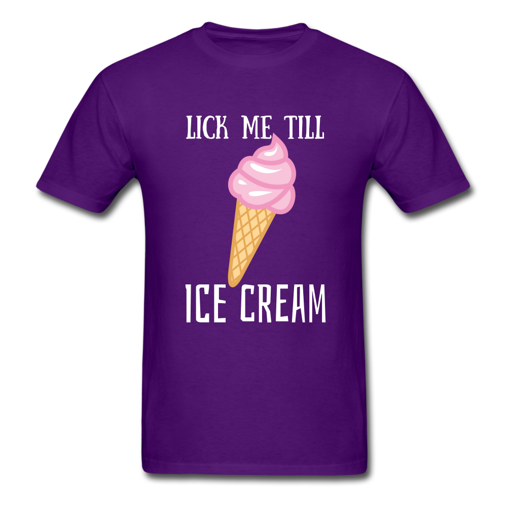 Lick Me Till Ice Cream,   Unisex Classic T-Shirt - purple
