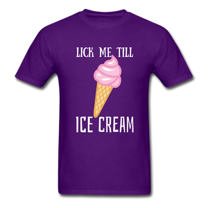 Lick Me Till Ice Cream,   Unisex Classic T-Shirt - purple