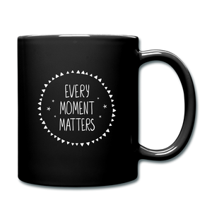 Every Moment Matters. Full Color Mug - black