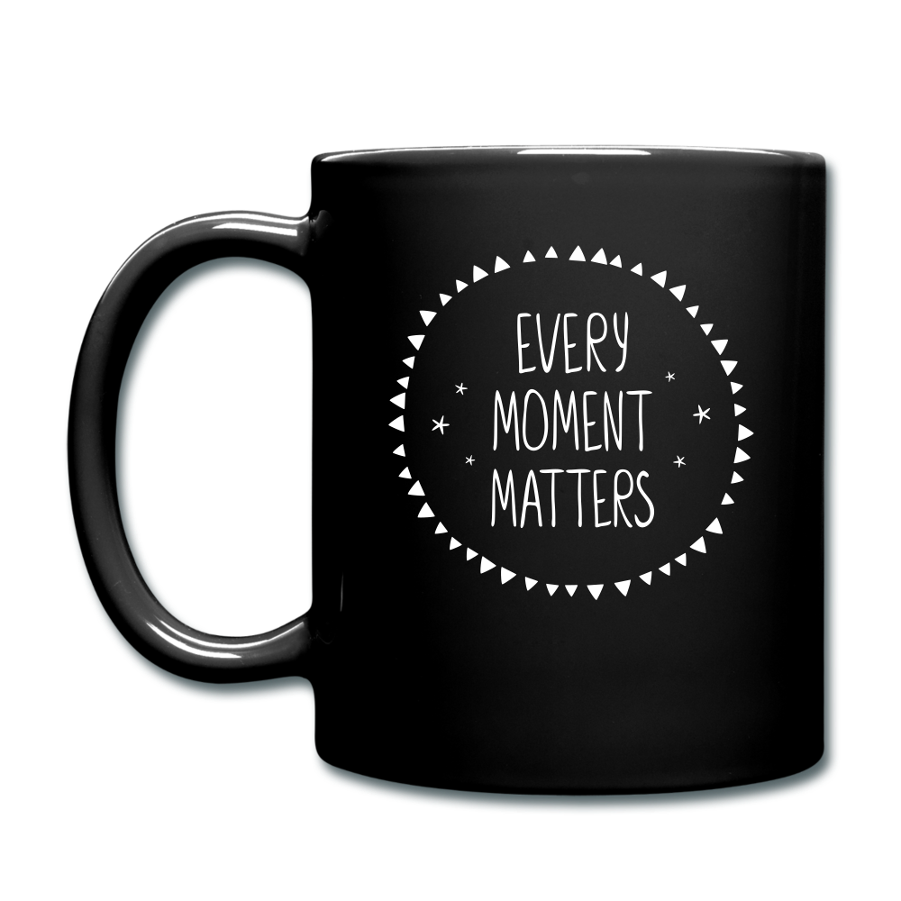 Every Moment Matters. Full Color Mug - black