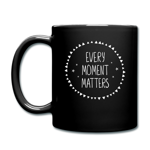 Every Moment Matters. Full Color Mug - black