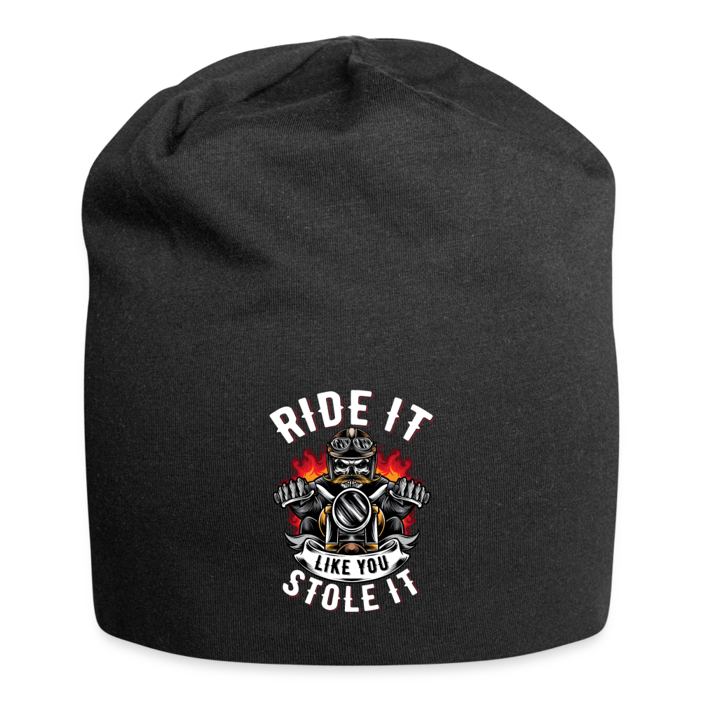 Ride It Like You Stole It Jersey Beanie - black